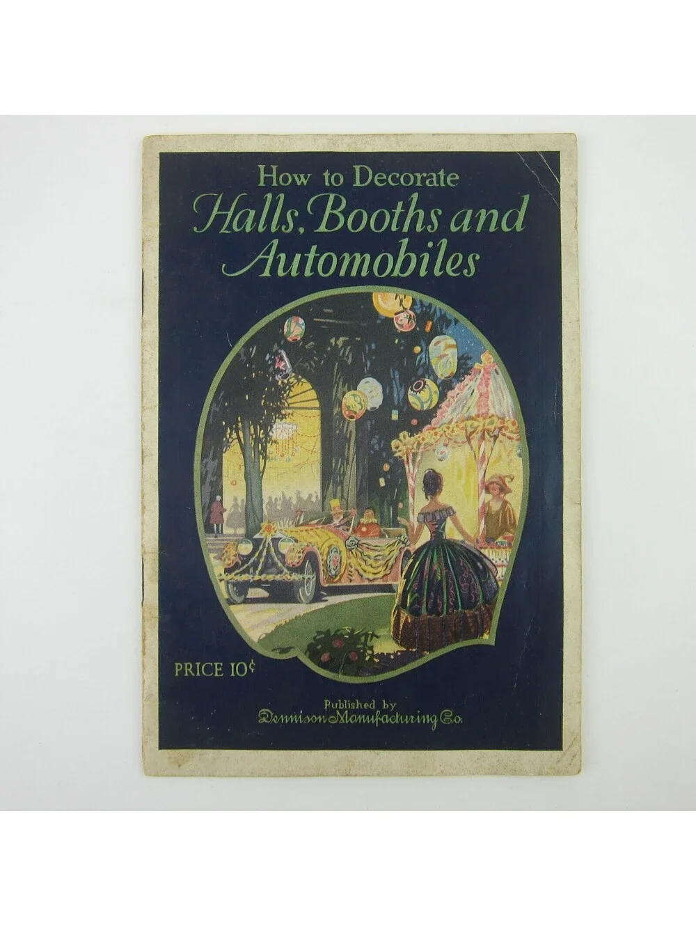 1927 Art Deco Dennison Booklet How to Decorate Halls Booths Automobiles Antique